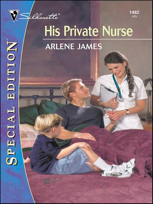 Title details for His Private Nurse by Arlene James - Available